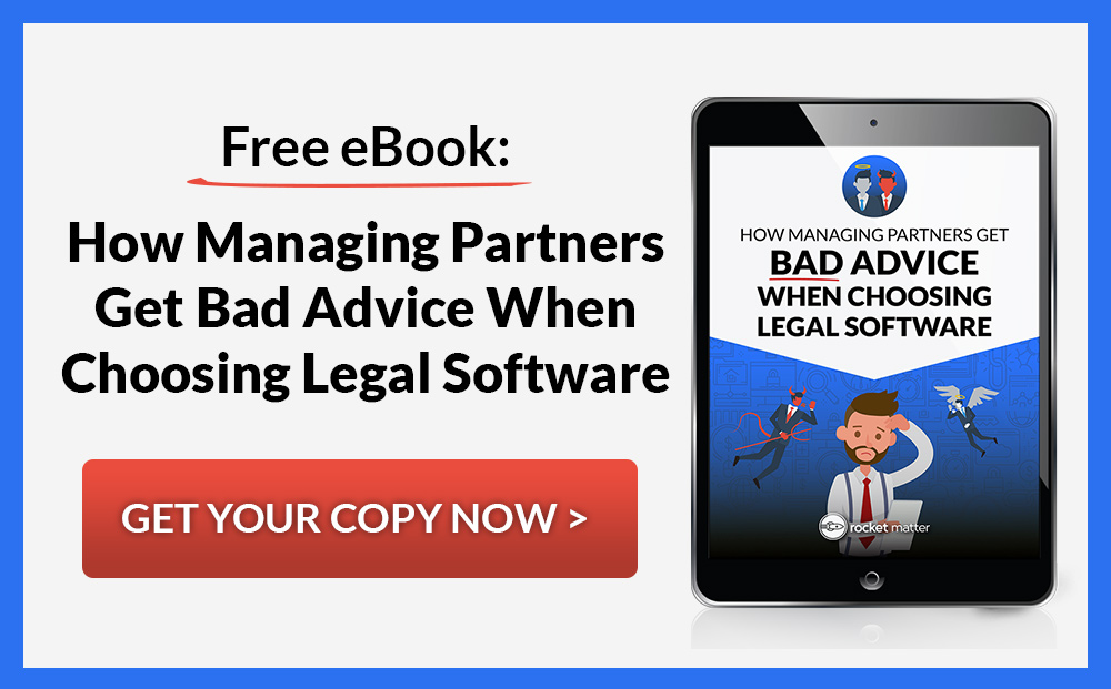 How Managing Partners Get Bad Advice When Choosing Legal Software