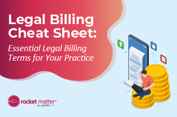Essential Attorney Billing Cheat Sheet
