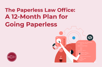 Guide to going paperless for law firms