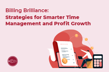 Guide covering strategies for smarter time management for law firms